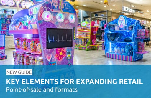 Claves para la expansión en el Retail y formatos de puntos de venta